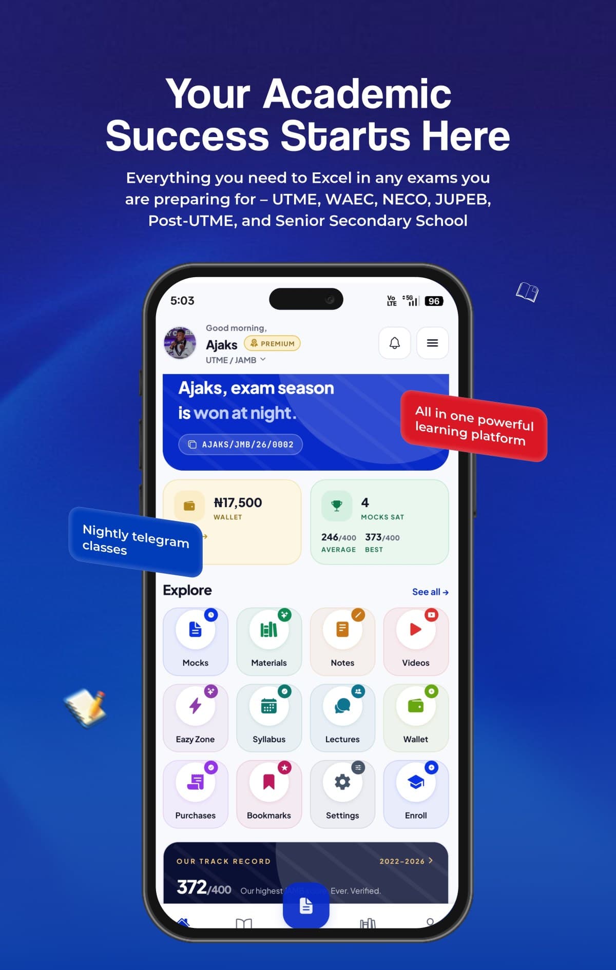 The Ajaks Academy home screen  wallet, mock averages and every section one tap away